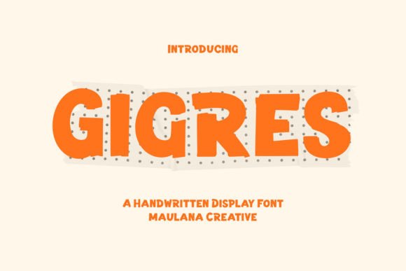 Gigres Font: A Bold Handwritten Typeface for Branding Projects