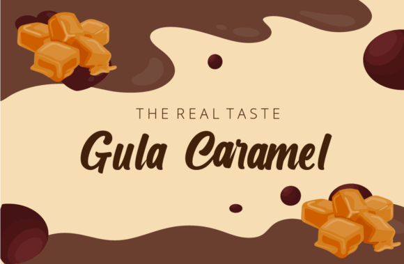 Gula Caramel Font: A Sweet Addition to Your Craft Projects