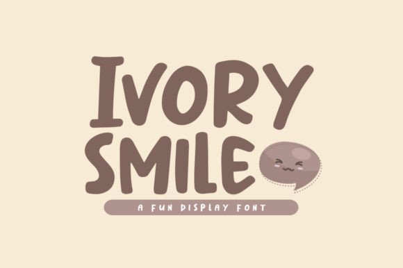 Ivory Smile Display Font for Playful Branding
