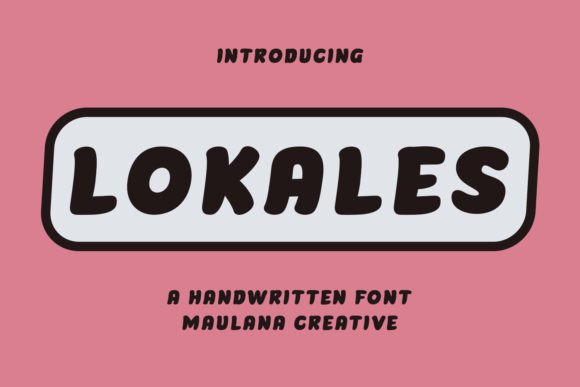 Lokales Font: A Handwritten Display Typeface for Bold Branding