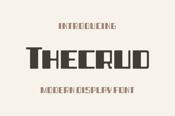 Thecrud: A Modern Display Font for Creative Projects