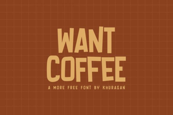 Want Coffee Display Font for Modern Web Design
